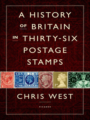 cover image of A History of Britain in Thirty-Six Postage Stamps